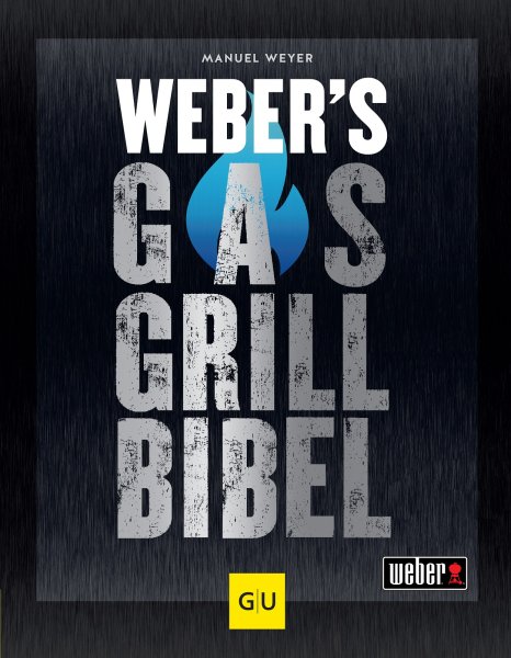 Weber´s Grillbibel