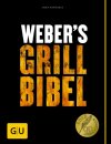 Weber's Grillbibel